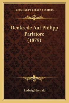 Paperback Denkrede Auf Philipp Parlatore (1879) [German] Book