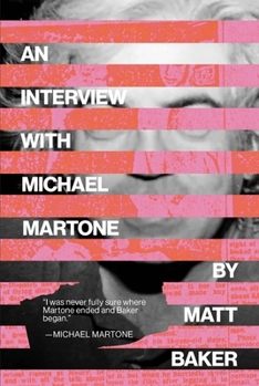 Paperback An Interview with Michael Martone Book