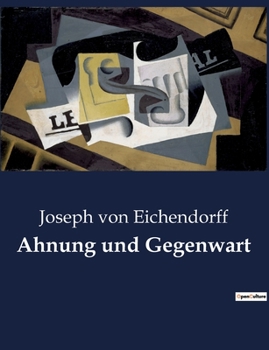 Paperback Ahnung und Gegenwart [German] Book