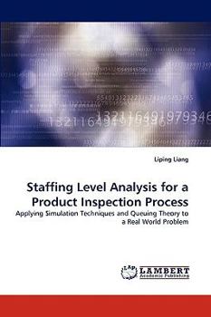 Paperback Staffing Level Analysis for a Product Inspection Process Book