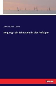 Paperback Neigung - ein Schauspiel in vier Aufzügen [German] Book