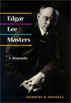 Hardcover Edgar Lee Masters: A Biography Book