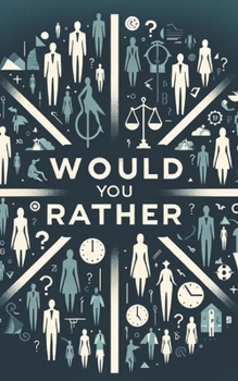 Would You Rather: A Rollercoaster of Choices B0CMPCT55C Book Cover