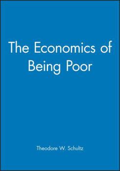 Hardcover The Economics of Being Poor Book