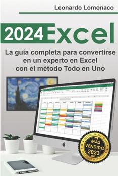 Paperback Excel: La guía completa para convertirse en un experto en Excel con el método Todo en Uno [Spanish] Book