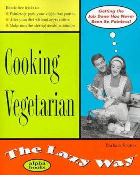 Paperback Cooking Vegetarian: The Lazy Way (Macmillan Lifestyles Guide) Book