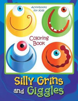 Paperback Silly Grins and Giggles Coloring Book