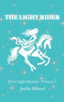 Hardcover The Light Rider Book