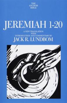 Hardcover Jeremiah 1-20: A New Translation with Introduction and Commentary Book
