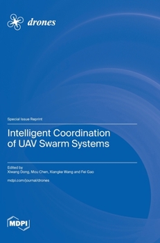 Hardcover Intelligent Coordination of UAV Swarm Systems Book