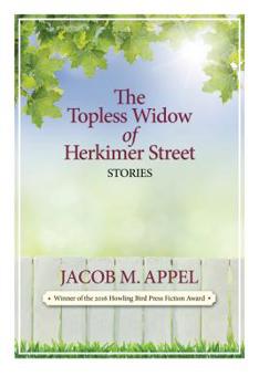 Paperback The Topless Widow of Herkimer Street Book