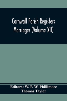 Paperback Cornwall Parish Registers. Marriages (Volume Xii) Book