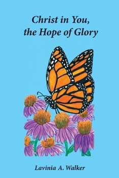 Paperback Christ in You, the Hope of Glory Book