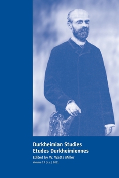 Paperback Durkheimian Studies/Études Durkheimiennes: Volume 17 Book