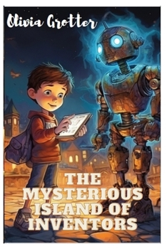 Paperback The Mysterious Island of Inventors Book