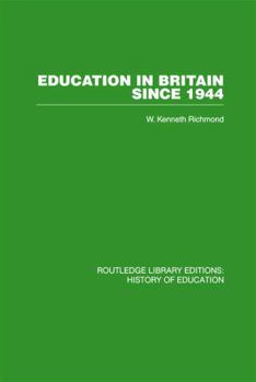 Paperback Education in Britain Since 1944 Book
