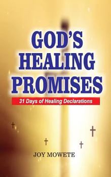 Paperback God's Healing Promises (31 days healing declarations) Book