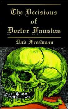 Paperback The Decisions of Doctor Faustus Book