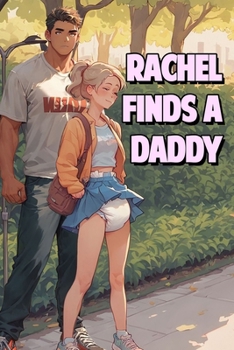 Paperback Rachel Finds A Daddy Book