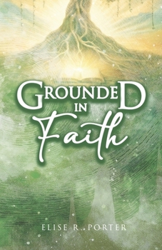 Paperback Grounded In Faith Book