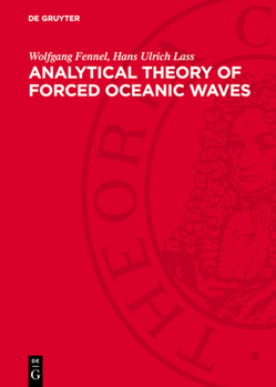 Hardcover Analytical Theory of Forced Oceanic Waves Book
