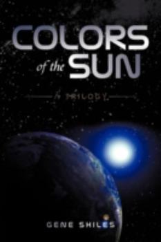 Paperback Colors of the Sun: A Trilogy Book