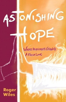 Paperback Astonishing Hope Book