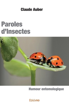 Paperback Paroles d'insectes [French] Book
