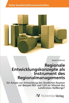 Paperback Regionale Entwicklungskonzepte als Instrument des Regionalmanagements [German] Book