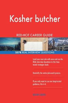 Paperback Kosher butcher RED-HOT Career Guide; 2578 REAL Interview Questions Book