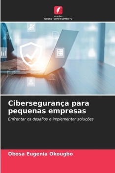 Cibersegurança para pequenas empresas (Portuguese Edition)