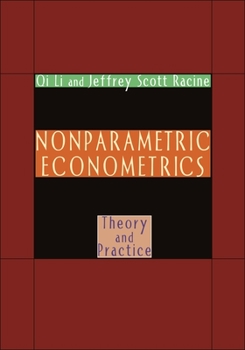 Paperback Nonparametric Econometrics: Theory and Practice Book