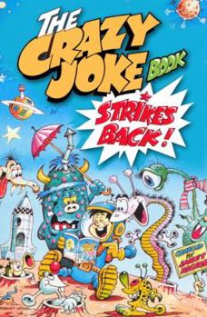 Paperback The Crazy Joke Book Strikes Back Book