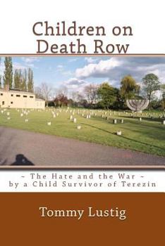 Children on Death Row: The Hate and the War