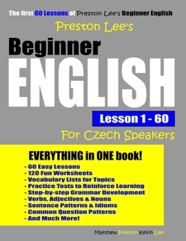 Paperback Preston Lee's Beginner English Lesson 1 - 60 For Czech Speakers Book