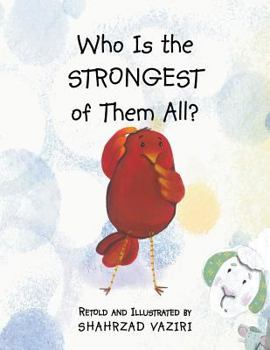 Paperback Who Is the Strongest of Them All? Book