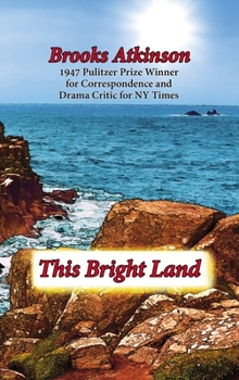 Hardcover This Bright Land: A Personal View Book