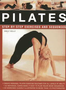 Cards Pilates: Step-By-Step Exercises and Sequences Book