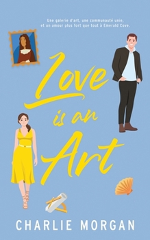 Paperback Love is an Art: La romance de l'été [French] Book