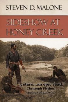 Paperback Sideshow at Honey Creek Book