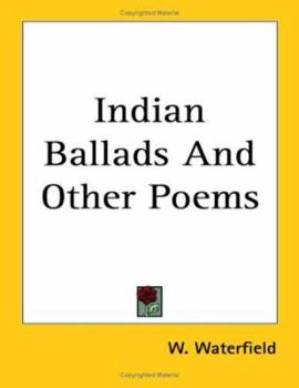 Paperback Indian Ballads and Other Poems Book