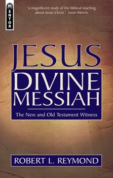 Paperback Jesus Divine Messiah: The New and Old Testament Witness Book