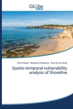 Paperback Spatio-temporal vulnerability analysis of Shoreline Book