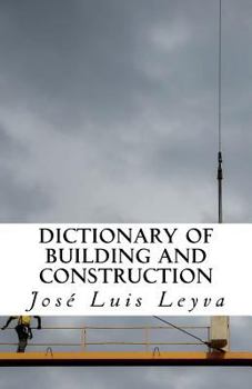 Paperback Dictionary of Building and Construction: English-Spanish Construction Glossary Book