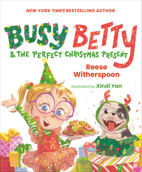 Hardcover Busy Betty & the Perfect Christmas Present Book