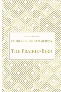 The Prairie-Bird