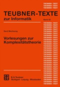 Paperback Vorlesungen Zur Komplexitätstheorie [German] Book