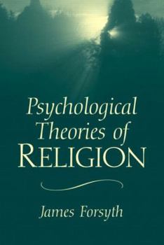 Paperback Psychological Theories of Religion Book