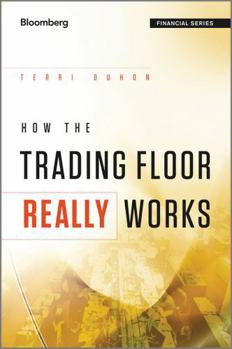 Hardcover How the Trading Floor Really Works Book