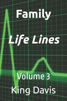 Paperback Family Life Lines: Volume 3 Book